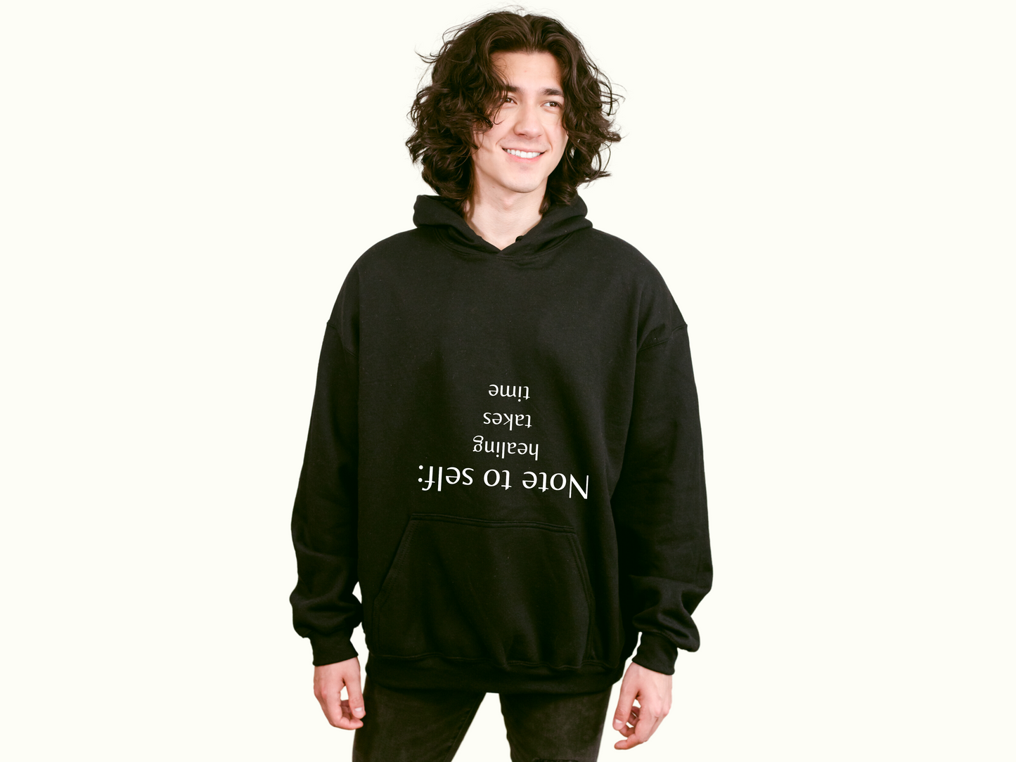 Note to self - Healing Takes Time Unisex Hoodie