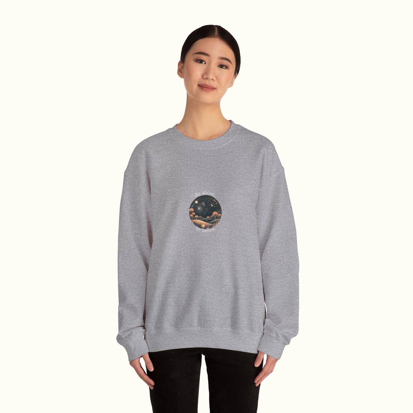 Unisex Sweatshirt - Hermetic Quote 'As Above, So Below' - Occult Reminder