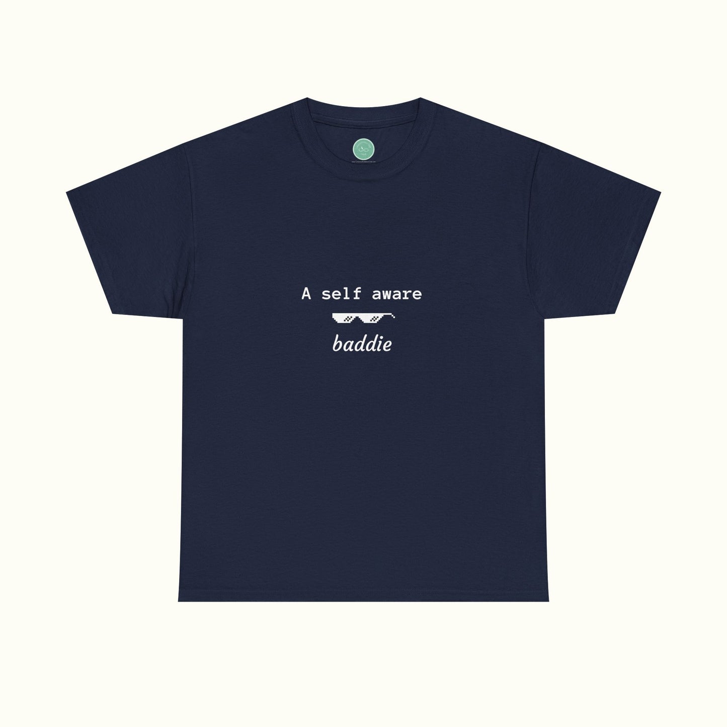 Graphic Tee with Quote 'a self aware baddie'