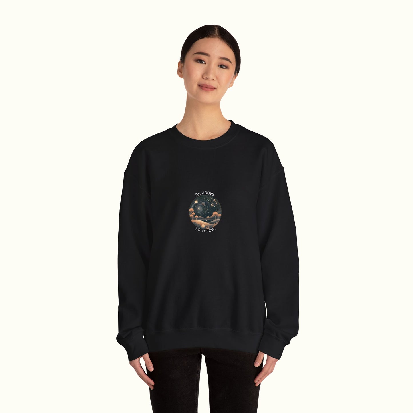 Unisex Sweatshirt - Hermetic Quote 'As Above, So Below' - Occult Reminder