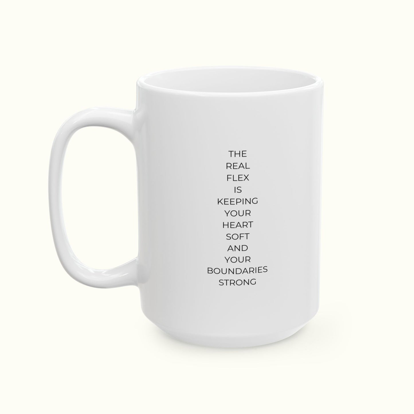 Mug - Encouraging Soft Heart But Strong Boundaries - Inspirational Quote