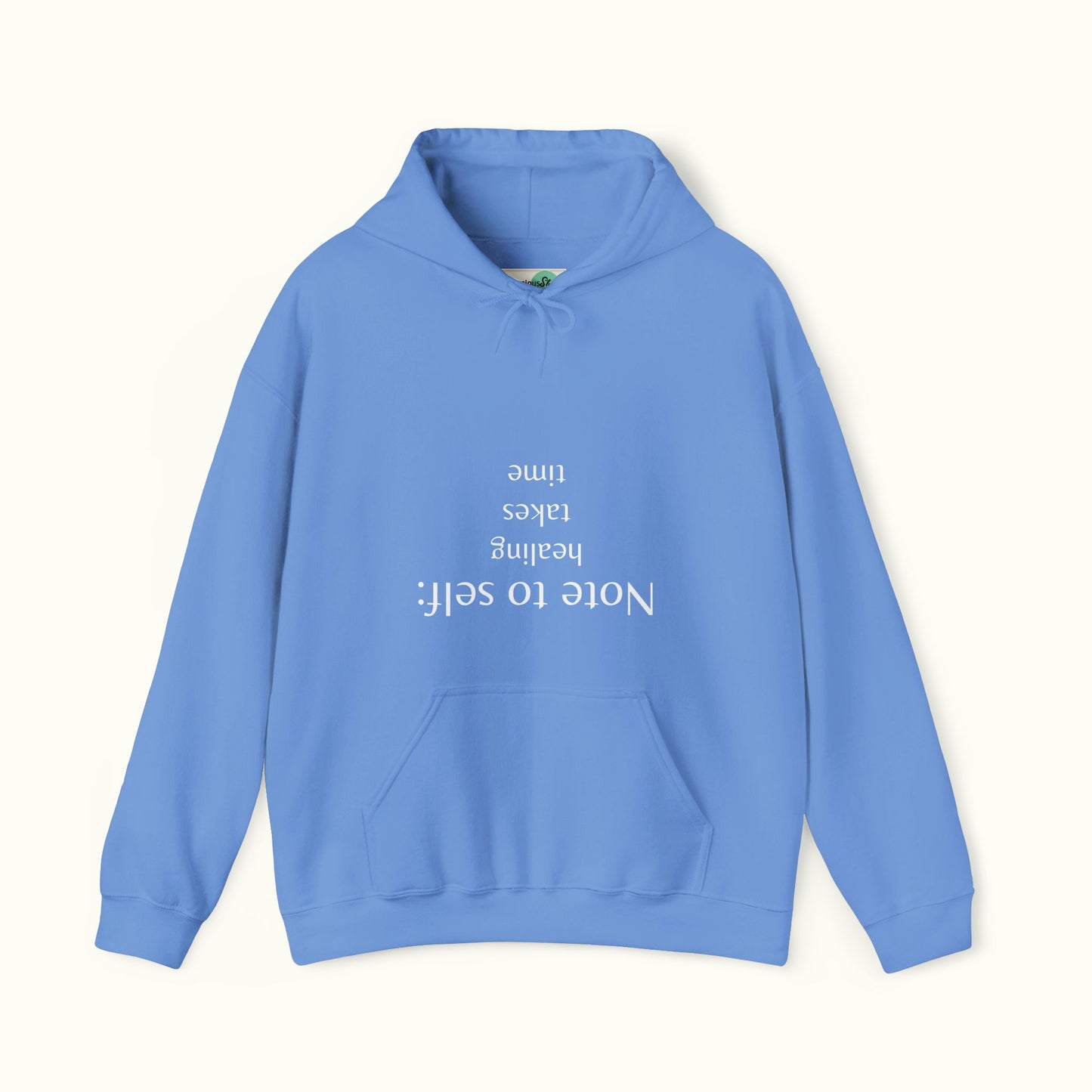 Note to self - Healing Takes Time Unisex Hoodie