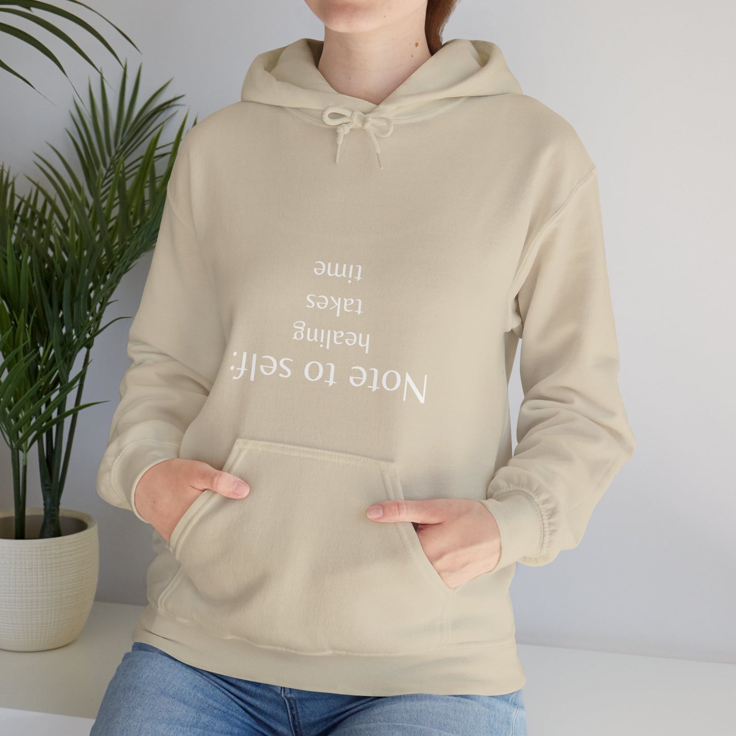 Note to self - Healing Takes Time Unisex Hoodie