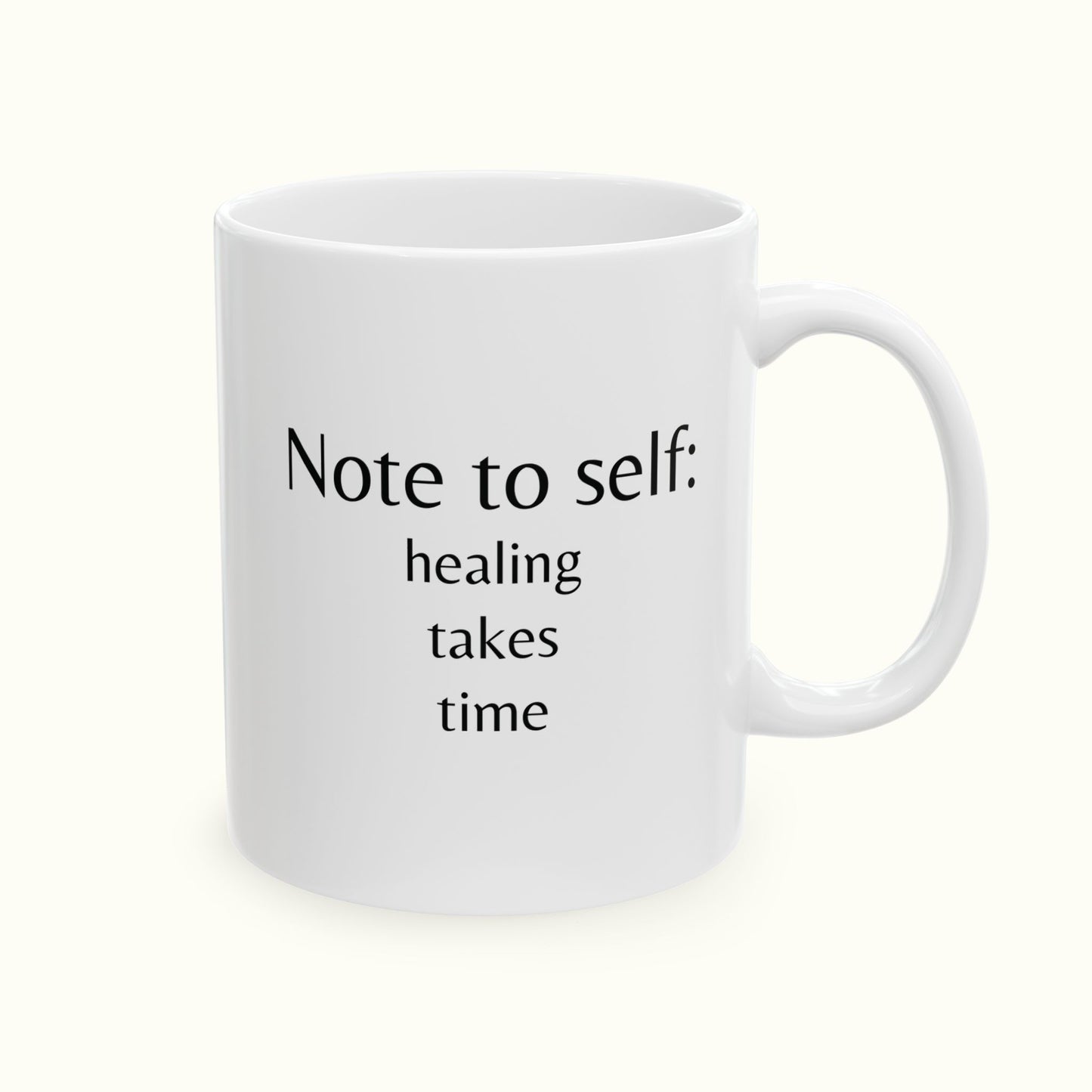 Healing Takes Time Mug