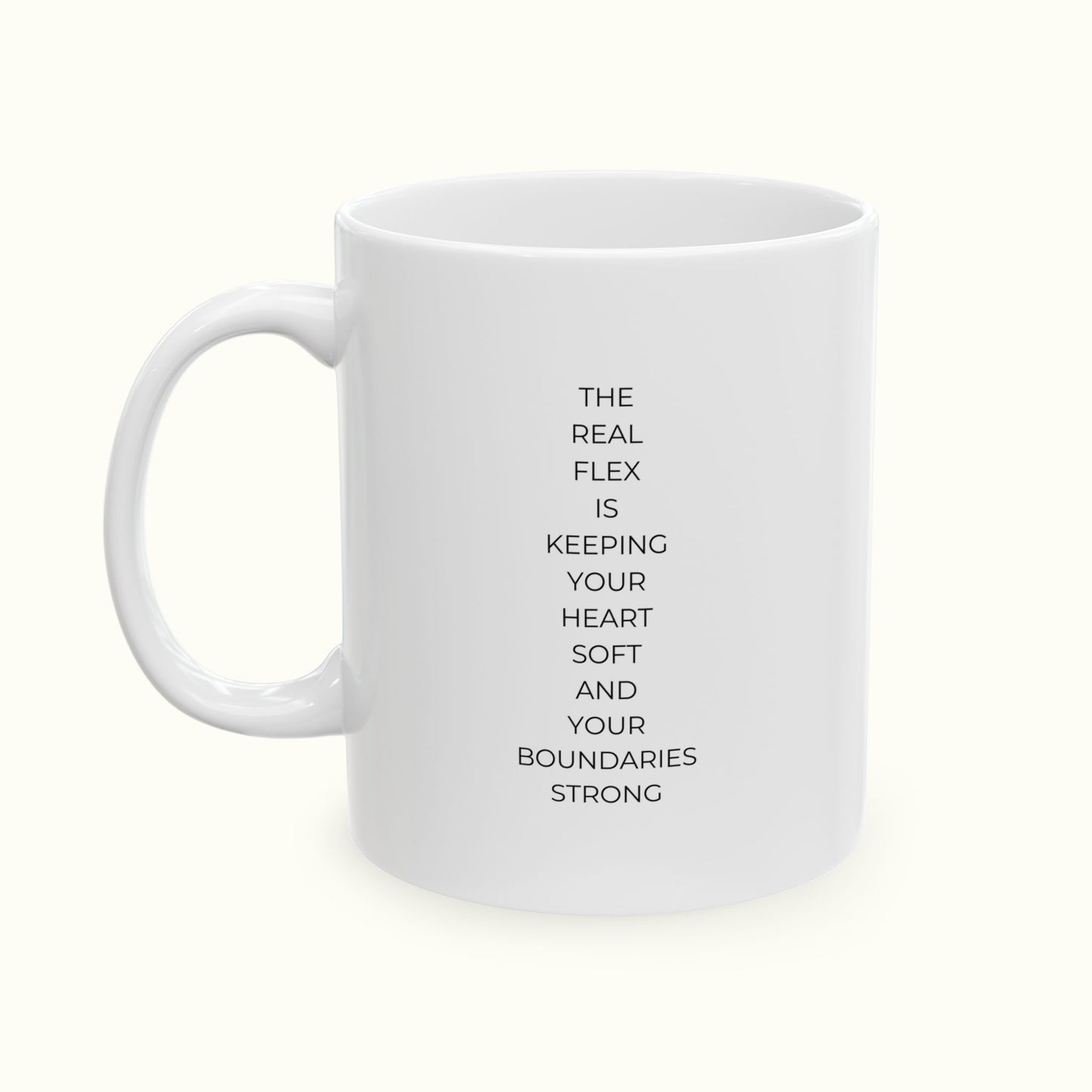 Mug - Encouraging Soft Heart But Strong Boundaries - Inspirational Quote