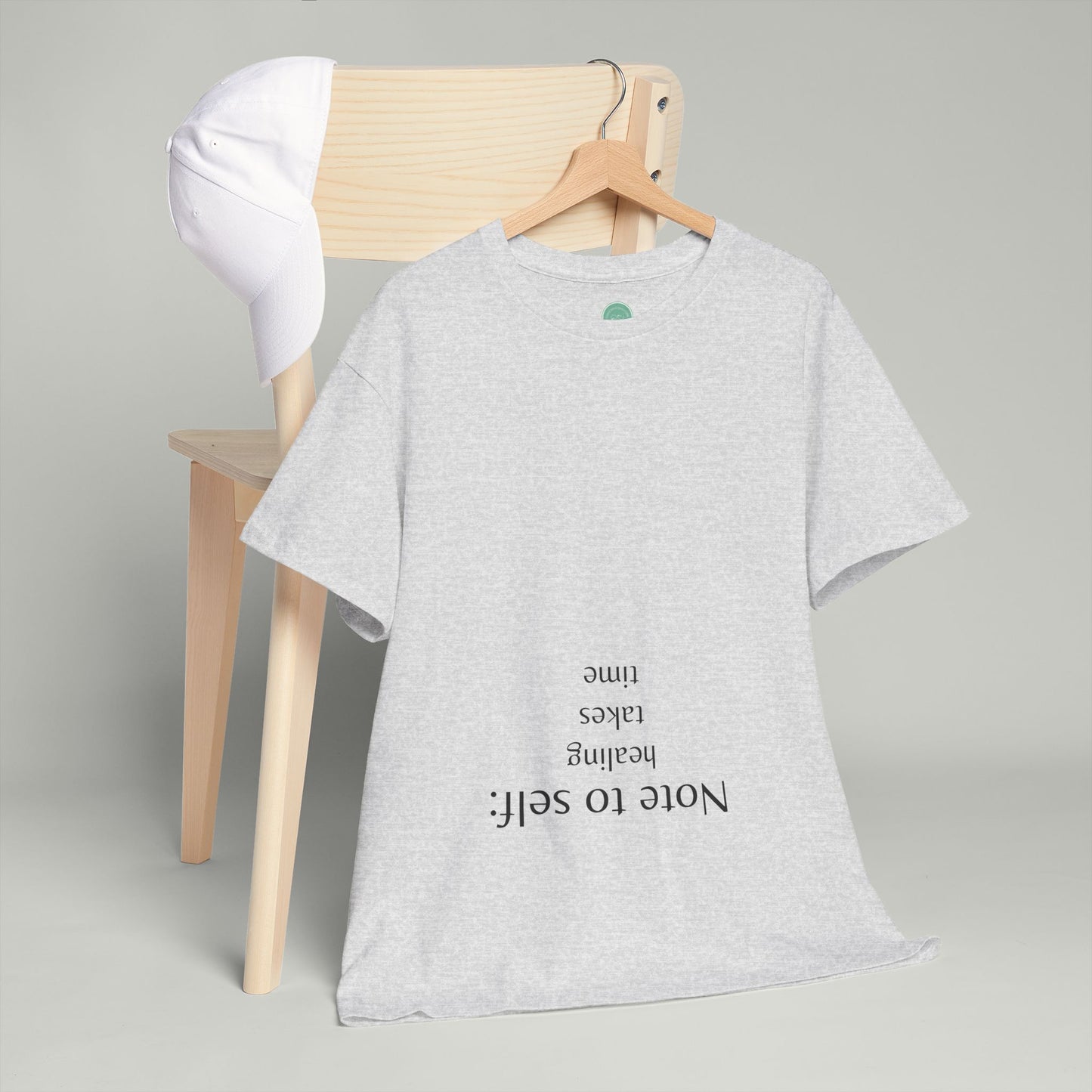 Note to self - Healing Takes Time Unisex Tee