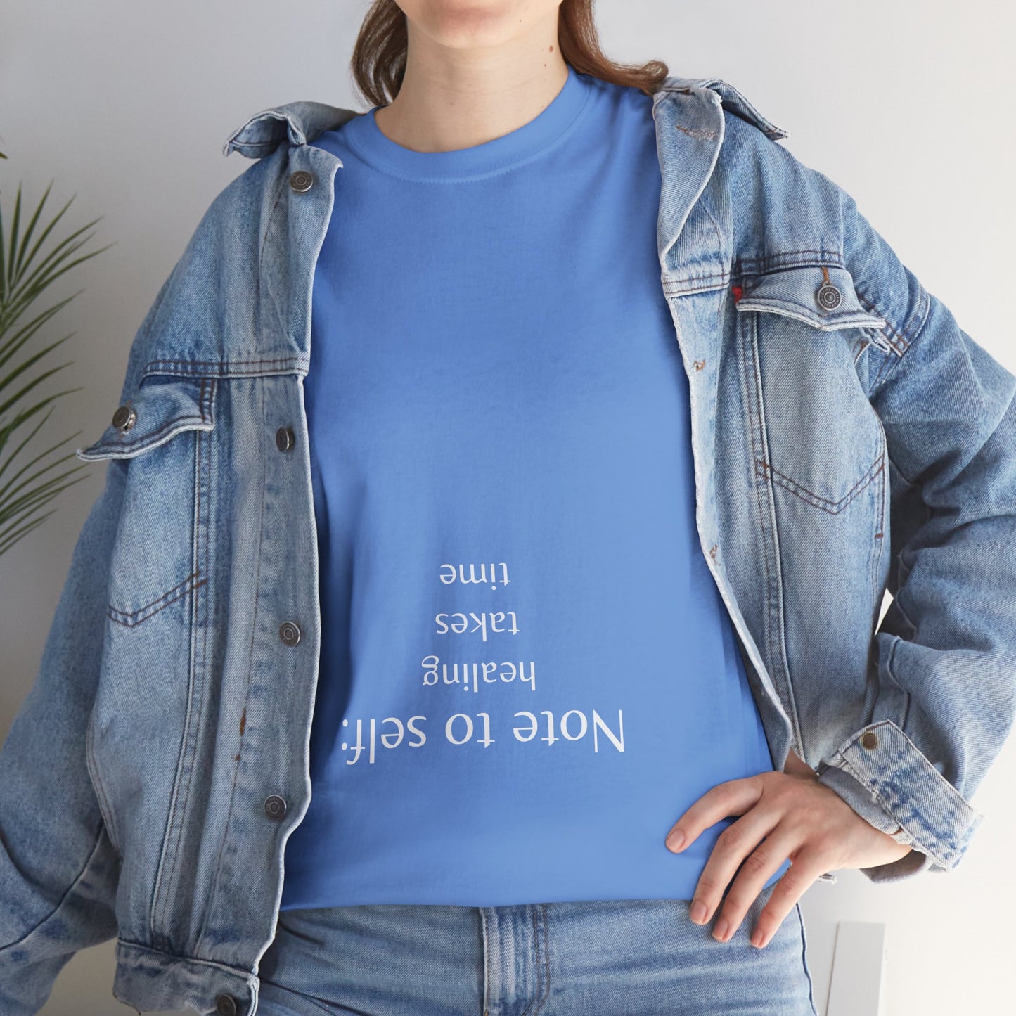 Note to self - Healing Takes Time Unisex Tee