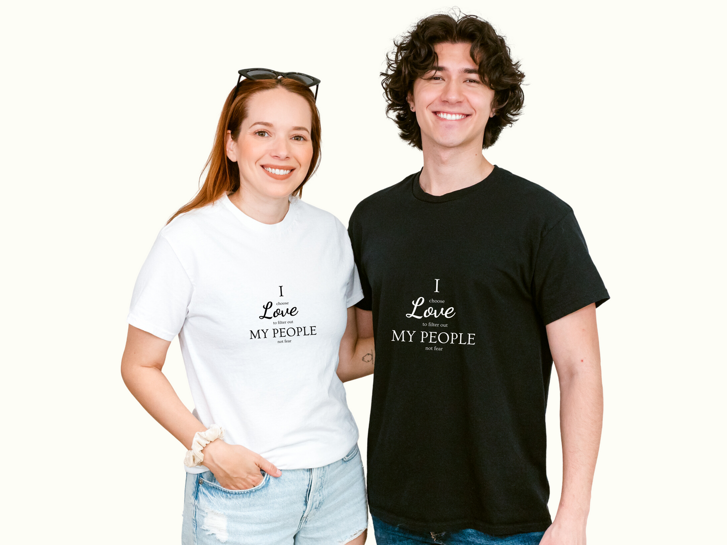 I Love My People - Choosing Love Over Fear Unisex Tee