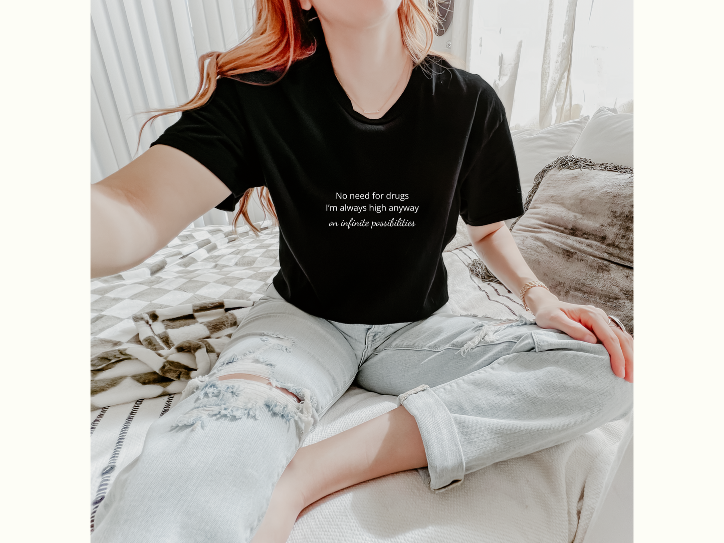 No Need For Drugs I'm High Anyway Unisex Tee - Funny Quote About High Vibe Person