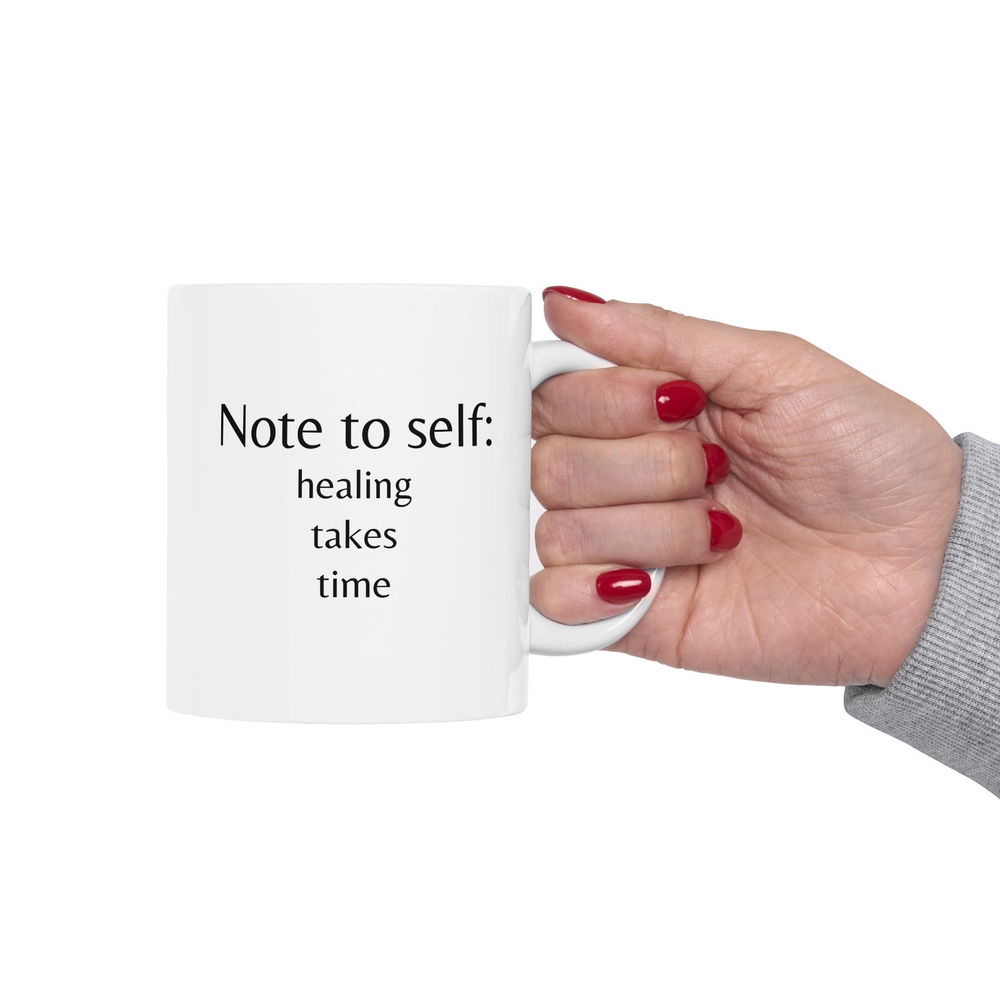 Healing Takes Time Mug