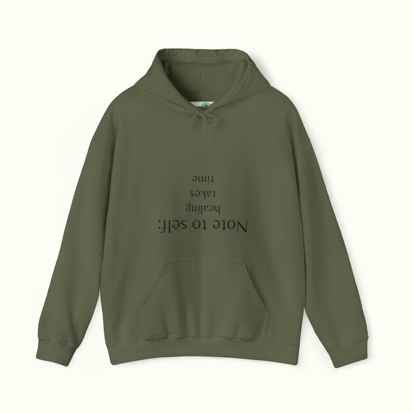 Note to self - Healing Takes Time Unisex Hoodie