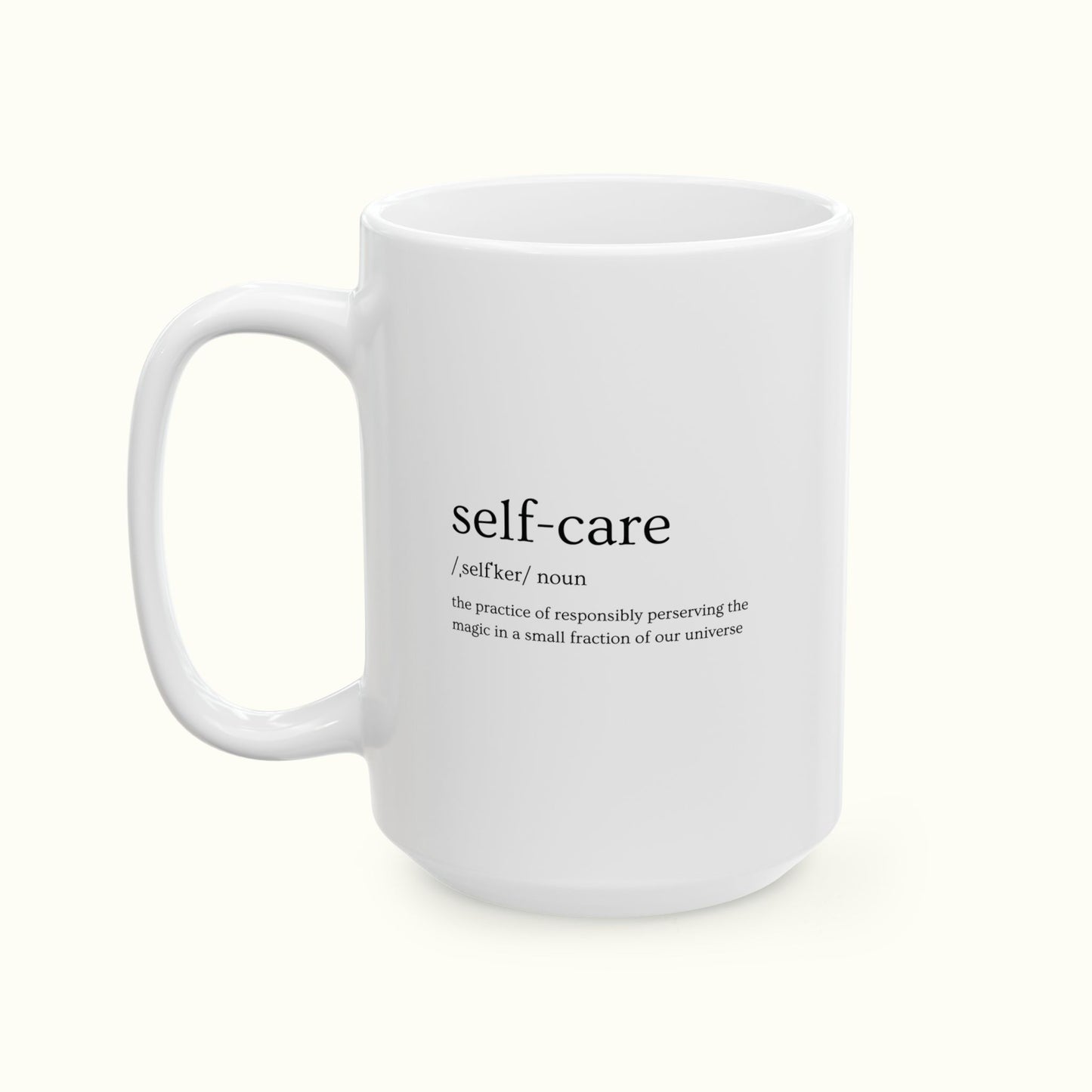 Self Care Mug With A Reminder Of Your Magnificence